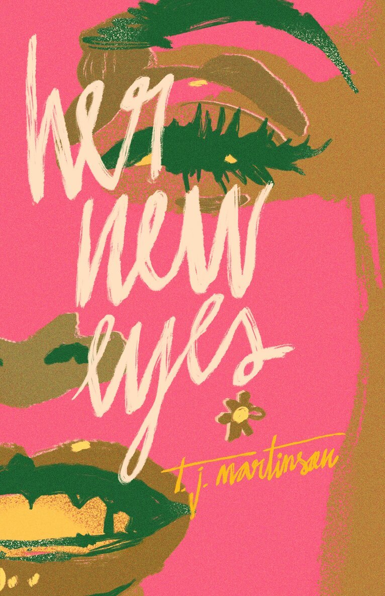 T. J. Martinson - Her New Eyes, Häftad