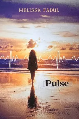 Melissa Fadul - Pulse, Häftad. Tillgänglighet: Lägg i varukorg