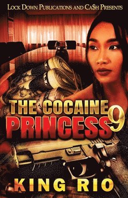 King Rio - Cocaine Princess 9, Häftad
