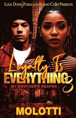 Molotti - Loyalty is Everything 3, Häftad