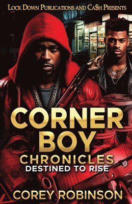 Corey Robinson - Corner Boy Chronicles, Häftad