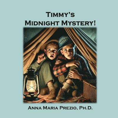 Anna Maria Prezio - Timmy's Midnight Mystery, Häftad. Tillgänglighet: Lägg i varukorg