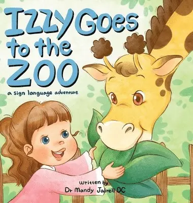 Jairell - Izzy Goes to the Zoo, Inbunden. Tillgänglighet: Lägg i varukorg