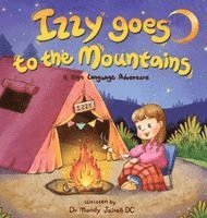 Mandy J Jairell - Izzy Goes to the Mountains, Inbunden. Tillgänglighet: Lägg i varukorg