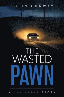 Wasted Pawn