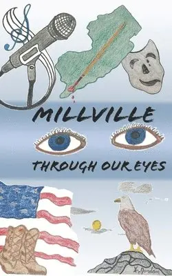 Rebecca Bonham - Millville Through Our Eyes, Häftad. Tillgänglighet: Lägg i varukorg
