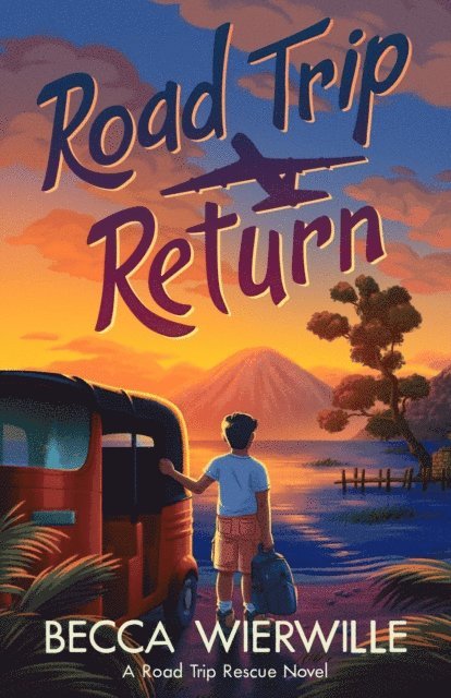 Becca Wierwille - Road Trip Return, E-bok
