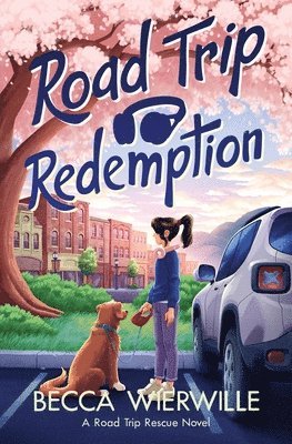 Becca Wierwille - Road Trip Redemption, Häftad