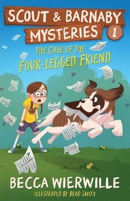 Becca Wierwille - Case of the Four-Legged Friend, Häftad