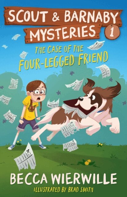 Becca Wierwille - Case of the Four-Legged Friend, E-bok
