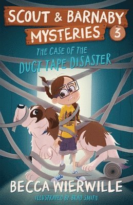 Becca Wierwille - Case of the Duct Tape Disaster, Häftad