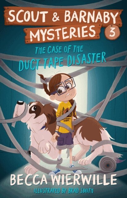 Becca Wierwille - Case of the Duct Tape Disaster, E-bok