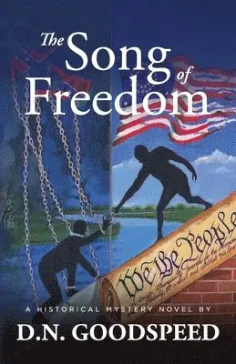 D N Goodspeed - Song of Freedom, Häftad. Tillgänglighet: Lägg i varukorg