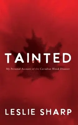 Leslie Sharp - Tainted, Inbunden. Tillgänglighet: Lägg i varukorg
