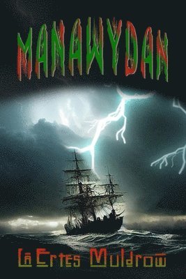 Lāertes Muldrow - Manawydan, Häftad