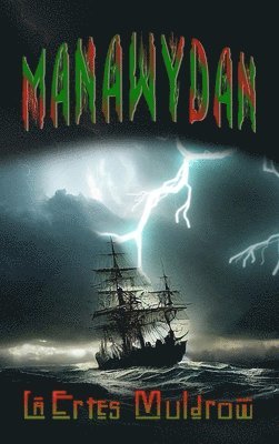 Lāertes Muldrow - Manawydan, Inbunden