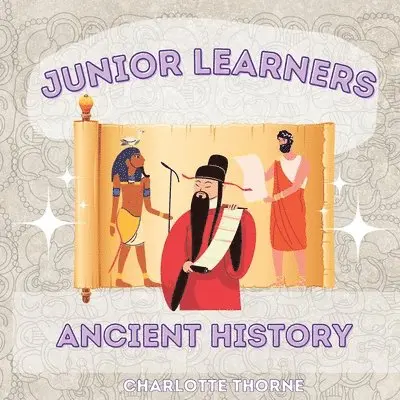 Charlotte Thorne - Junior Learners - Ancient History, Häftad. Tillgänglighet: Lägg i varukorg