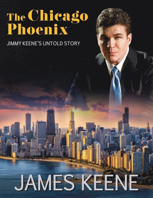 James Keene - Chicago Phoenix, E-bok