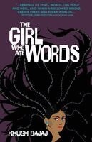 Khushi Bajaj - Girl Who Ate Words, Häftad