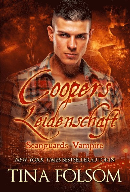 Tina Folsom - Coopers Leidenschaft, E-bok