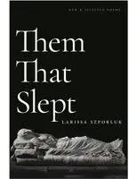 Larissa Szporluk - Them That Slept, Häftad. Tillgänglighet: Lägg i varukorg