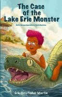 Erik Christopher Martin - Case of the Lake Erie Monster, Häftad. Tillgänglighet: Lägg i varukorg