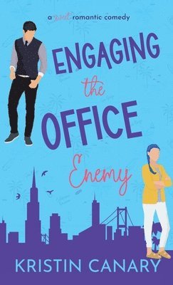 Kristin Canary - Engaging the Office Enemy, Inbunden