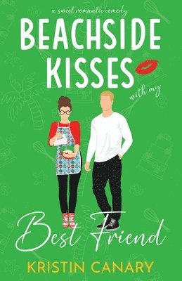 Kristin Canary - Beachside Kisses With My Best Friend, Häftad