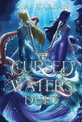 C A Varian - Cursed Waters Duet, Inbunden