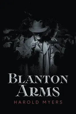 Harold Myers - Blanton Arms, Häftad. Tillgänglighet: Lägg i varukorg