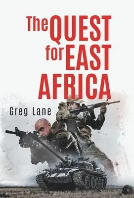 Greg Lane - Quest for East Africa, Inbunden. Tillgänglighet: Lägg i varukorg