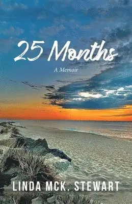 Linda McK Stewart - 25 Months, Häftad. Tillgänglighet: Lägg i varukorg