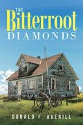 Bitterroot Diamonds