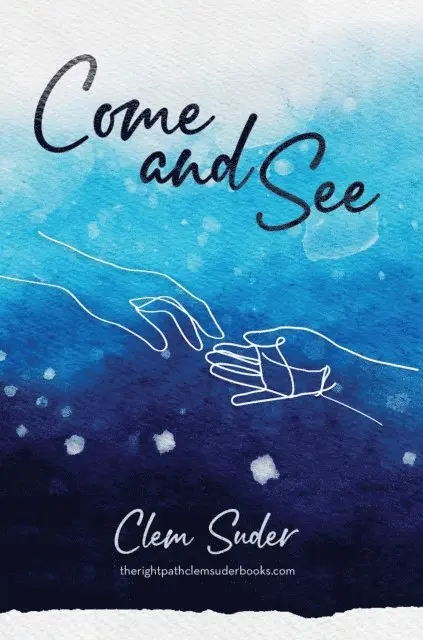 Clem Suder - Come and See, E-bok. Tillgänglighet: Lägg i varukorg