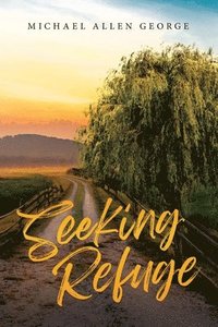 Seeking Refuge