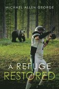 Refuge Restored