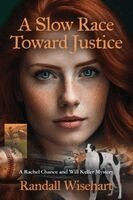 Randall Wisehart - Slow Race Toward Justice, Häftad. Tillgänglighet: Lägg i varukorg