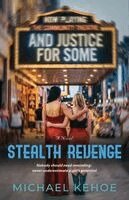 Michael Kehoe - Stealth Revenge, Häftad