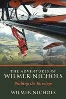 Adventures of Wilmer Nichols