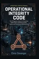 Chris Clevenger - Operational Integrity Code, Häftad. Tillgänglighet: Lägg i varukorg