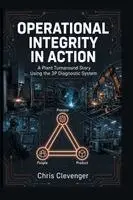 Chris Clevenger - Operational Integrity in Action, Häftad. Tillgänglighet: Lägg i varukorg