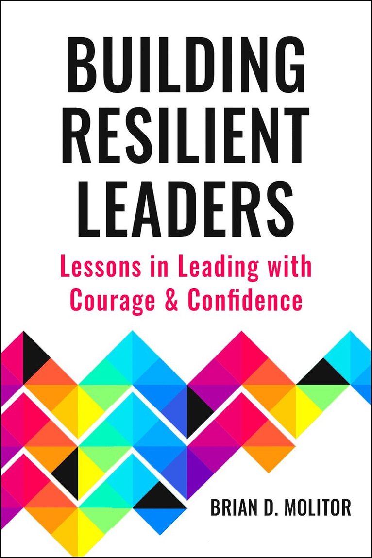 Brian Molitor - Resilient Leader, Häftad