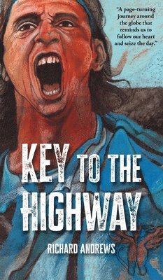 Richard Andrews - Key to the Highway, Inbunden