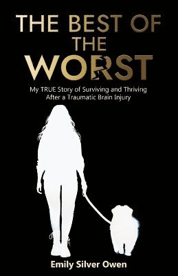 Emily Silver Owen - Best of the Worst, Häftad