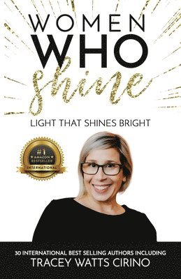 Tracey Watts Cirino - Women Who Shine, Häftad. Tillgänglighet: Lägg i varukorg
