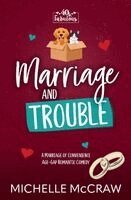 Michelle McCraw - Marriage and Trouble, Häftad