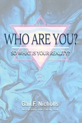 Gail F Nicholls - Who Are You?, Häftad. Tillgänglighet: Tillfälligt slut