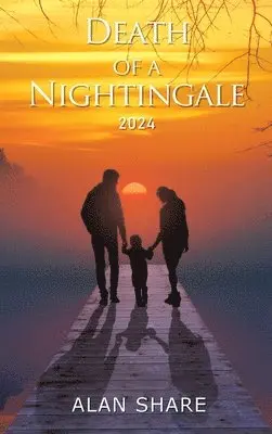 Alan Share - Death of a Nightingale 2024, Inbunden. Tillgänglighet: Tillfälligt slut