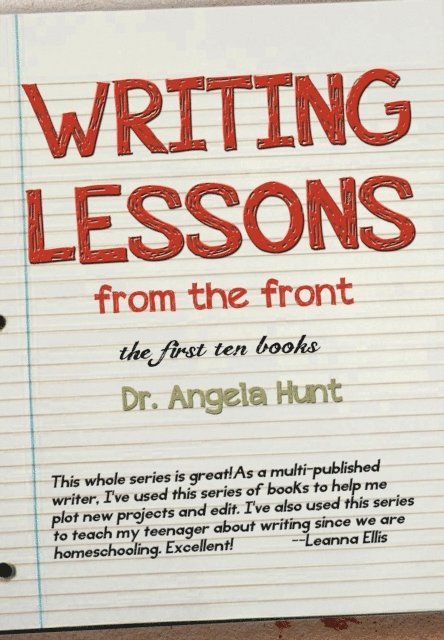 Angela E Hunt - Writing Lessons from the Front, E-bok