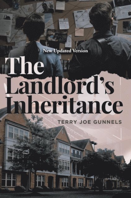 Terry Joe Gunnels - Landlord's Inheritance, E-bok